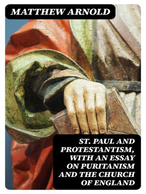 cover image of St. Paul and Protestantism, with an Essay on Puritanism and the Church of England